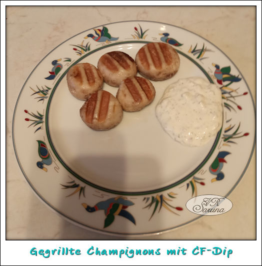 Gegrillte Champignons mit Crème Fraîche-Dip - Sarunas virtuelle Welt